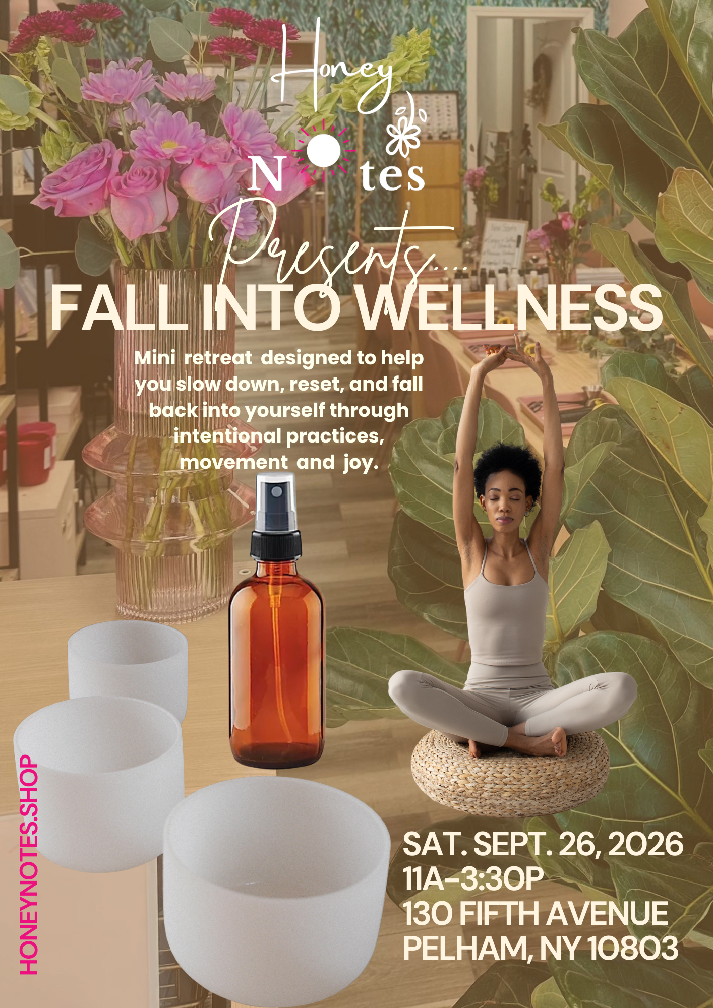 Fall into Wellness: A Honey Notes Day Retreat-9/26/26
