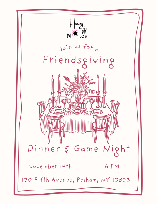 Friendsgiving Dinner & Game Night at Honey Notes-11/16/26