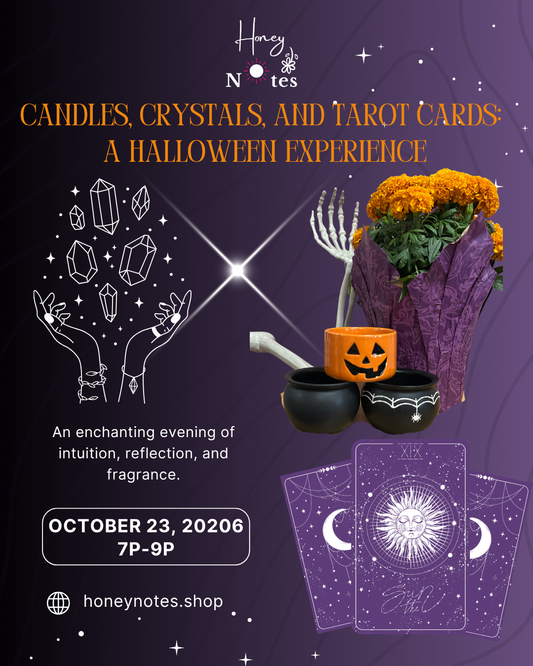 Candles, Crystals, and Tarot Cards: A Halloween Experience-10/23/26